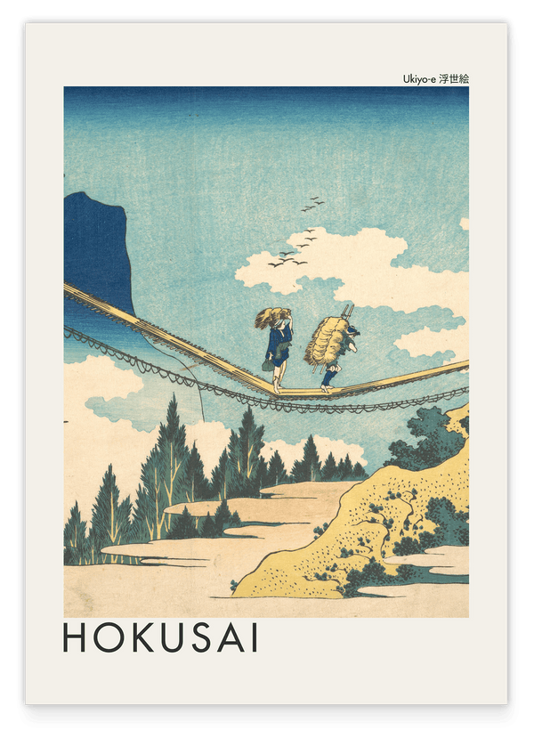 Katsushika Hokusai - Museum-Poster Die Hängebrücke an der Grenze der Hida und Etchū Provinzen (Hietsu no sakai tsuribashi)