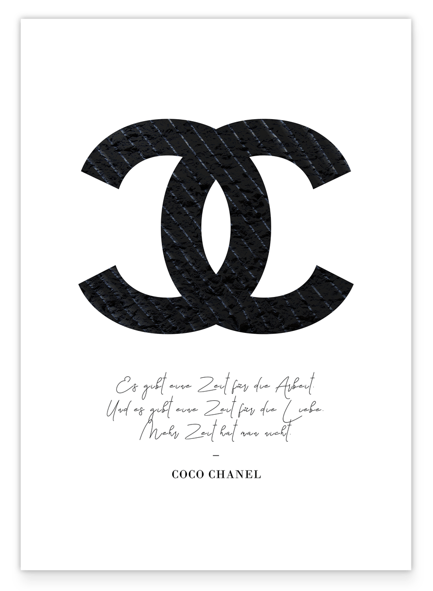Coco Chanel Zitat - Es gibt eine Zeit für die Arbeit & eine für das Leben
