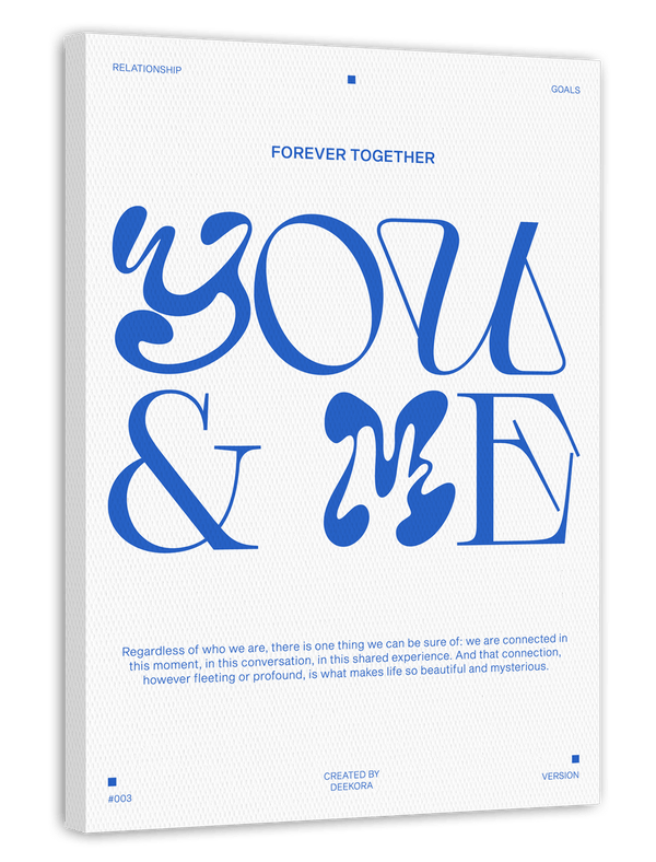 Relationship goals "You & Me forever together"