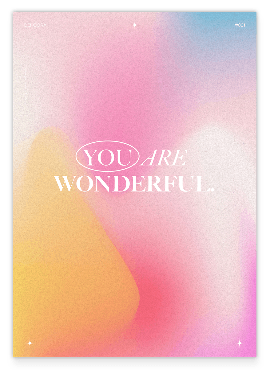 You are wonderful