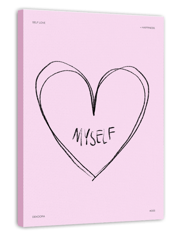 Myself - Selflove equals Happiness