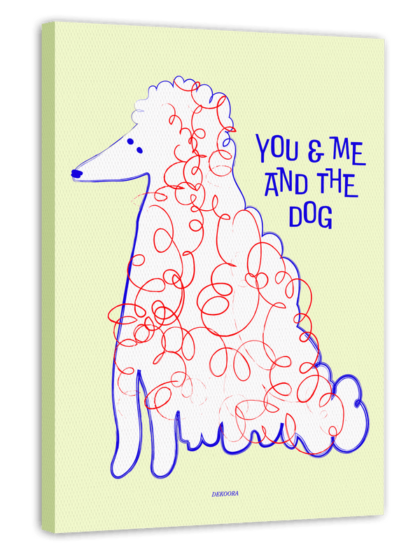 You & Me - and the Dog