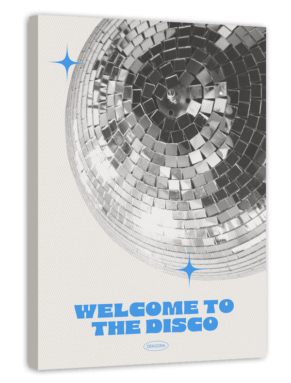 Welcome to the Disco - Your home, your dancefloor