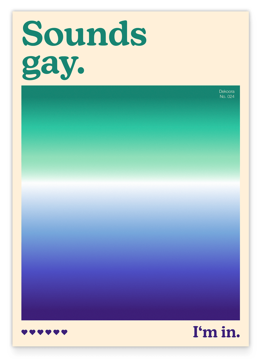 Sounds gay. I'm in - Schwulen Flagge mit Farbverlauf