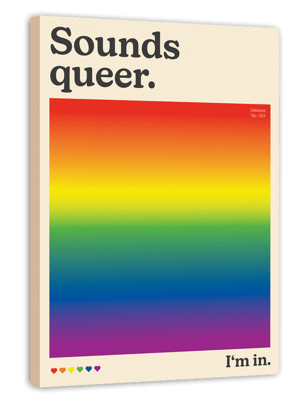 Sounds queer. I'm in - Regenbogen Flagge mit Farbverlauf