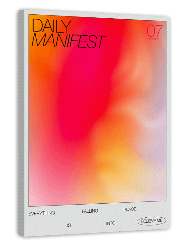 Daily Manifest - Everything is Falling into Place