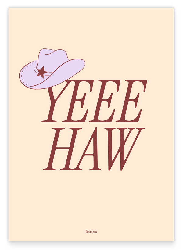 Yeeehaw - Western Spruch mit Hut