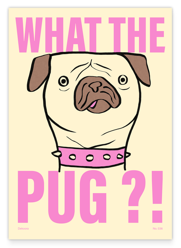 What the Pug? Mops Illustration in Pink