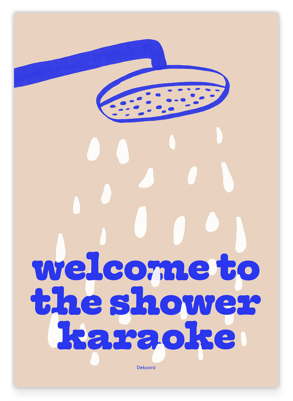 Welcome to the Shower Karaoke - Badezimmerbild