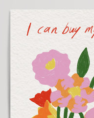 After Hover: I Can Buy Myself Flowers - Selbstliebe Spruch