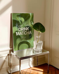 After Hover: Cool Girls Drink Matcha