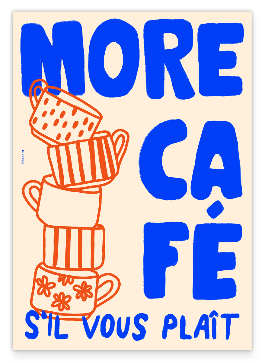 Product image for More Café S'il Vous Plait - Modernes Kaffeebild mit Spruch