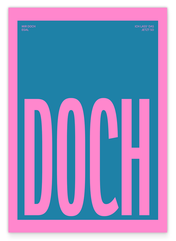 DOCH - Typografie in Petrolblau & Pink