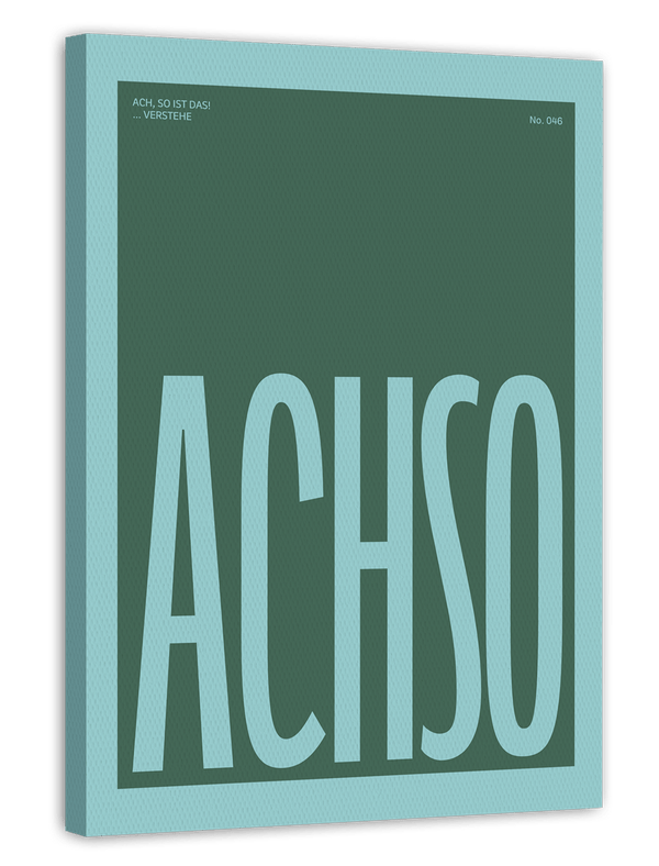 ACHSO - Typografie in Eisminze & Tannengrün